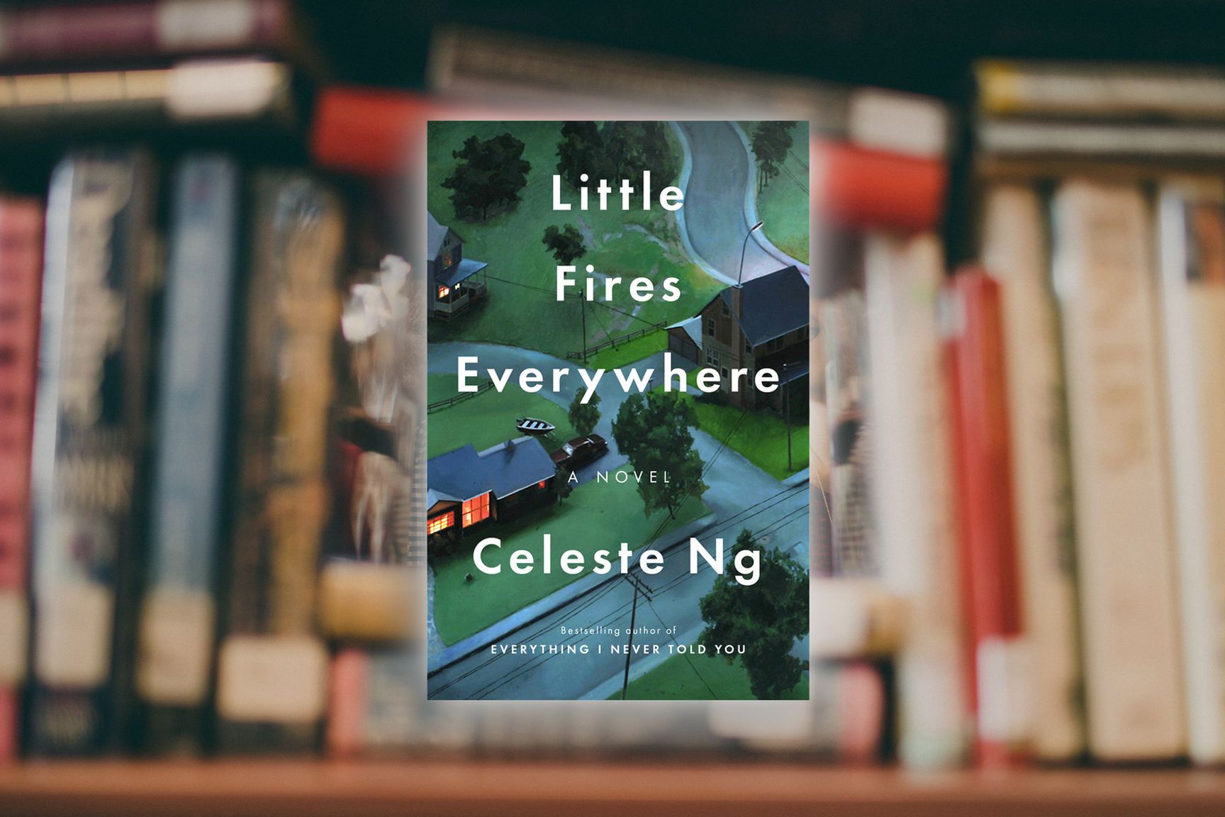 Hulu exclusive: Little Fires Everywhere by Celeste Ng
