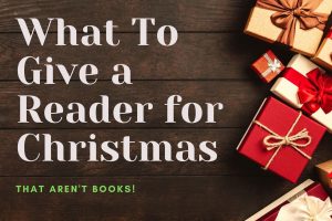 What to give a reader for christmas - book club chat