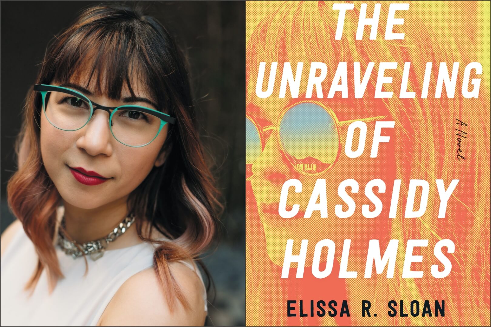 Q&A with Elissa R. Sloan, Author of The Unraveling of Cassidy Holmes