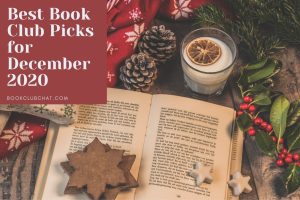 best book club picks for december 2020 - book club chat