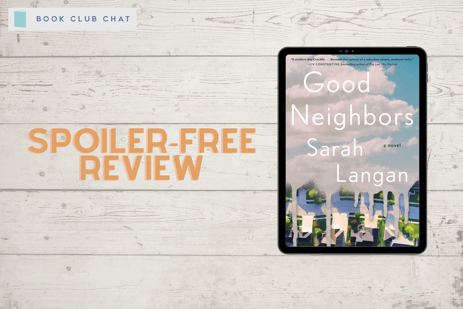 Review: Good Neighbors by Sarah Langan