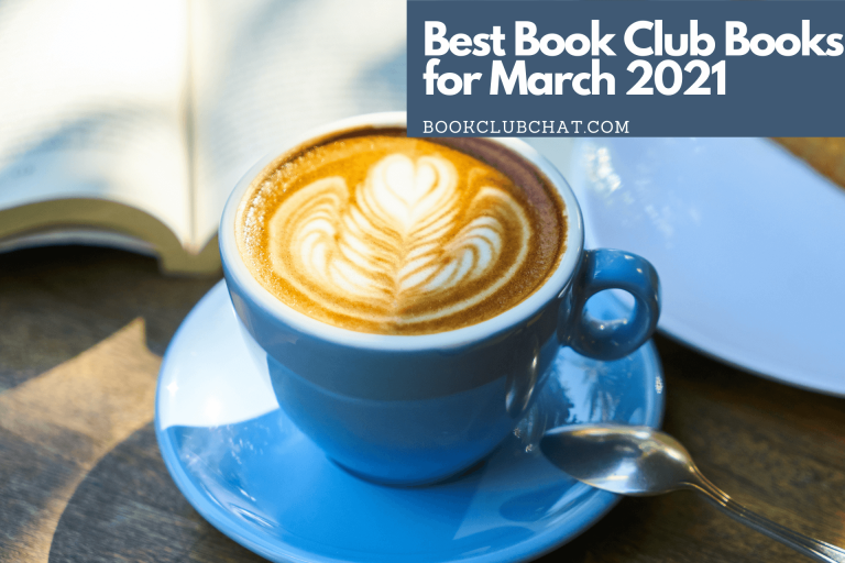 best book club picks march 2021 - book club chat