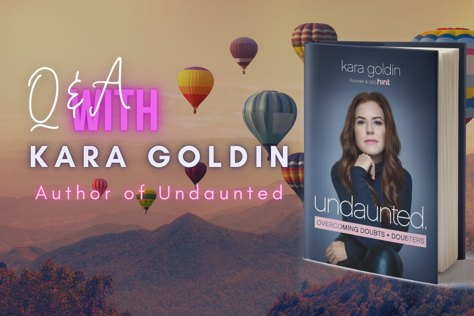 Q&A with Kara Goldin, Author of Undaunted