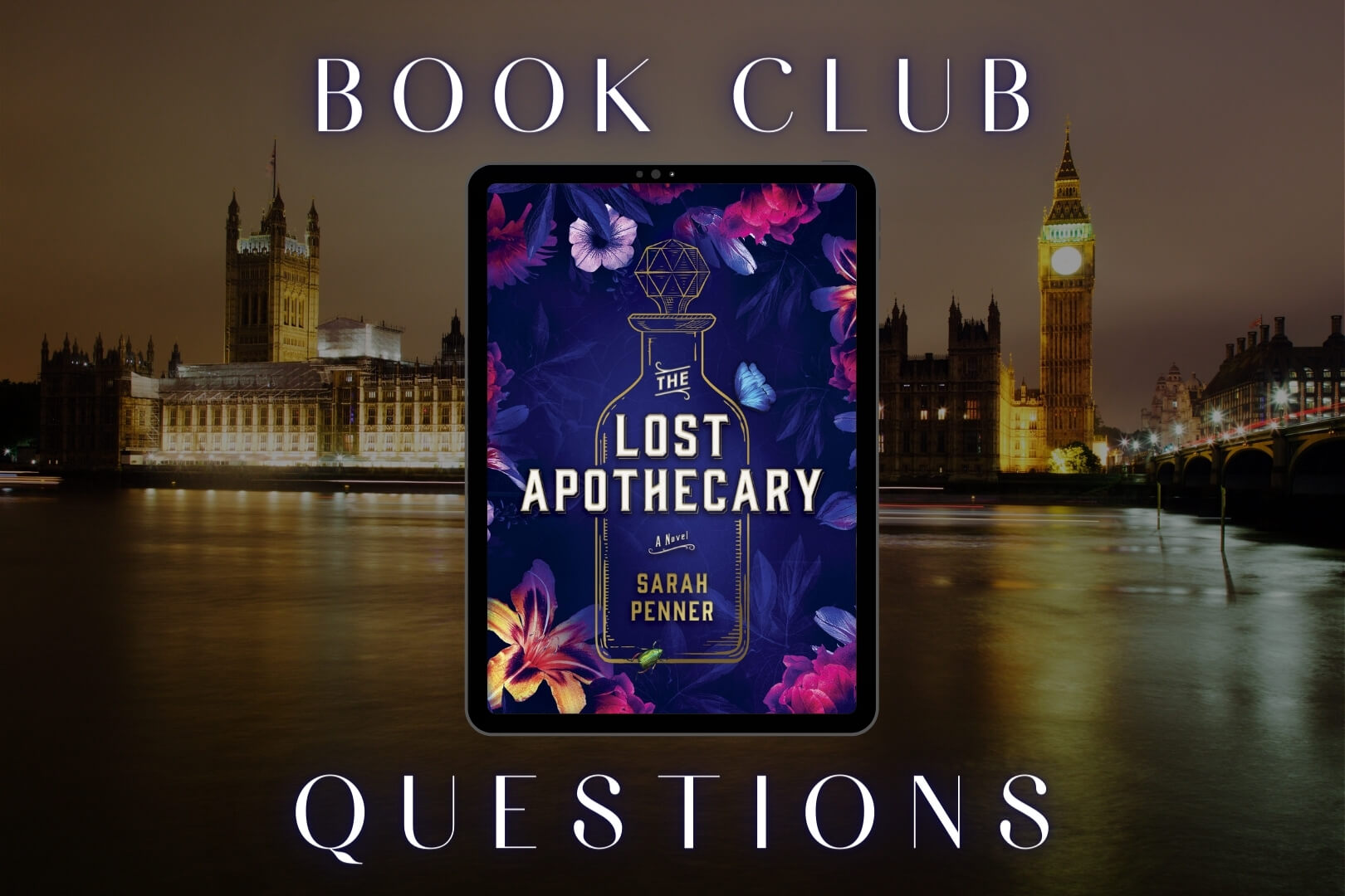 Book Club Questions for The Lost Apothecary by Sarah Penner