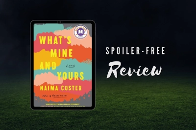 What's Mine and Yours Review Feature Image