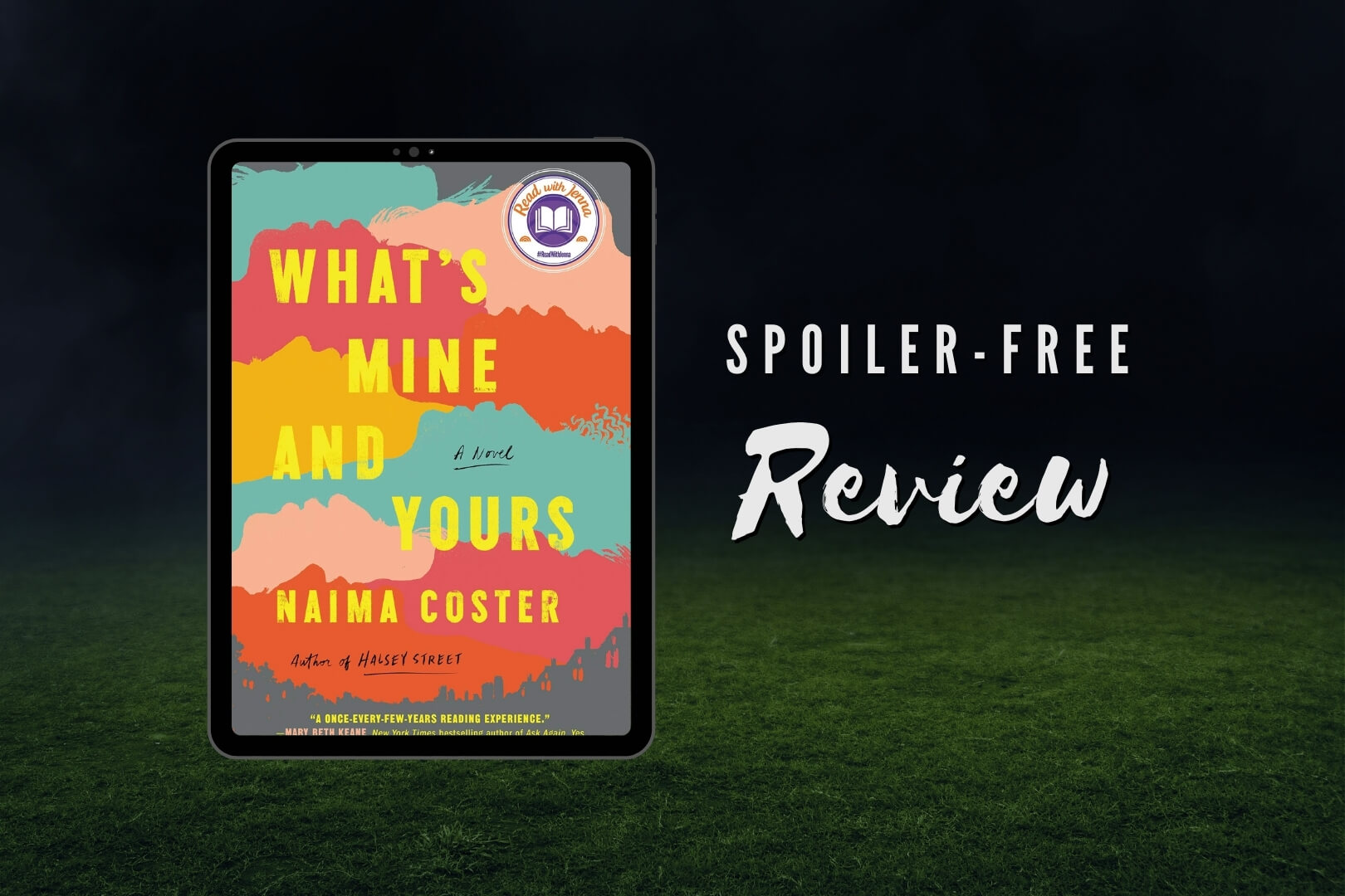 Review: What’s Mine and Yours by Naima Coster