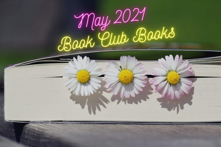 Featured Image for May 2021 Book Club Books Article