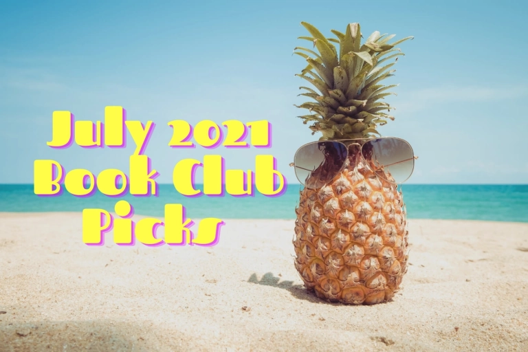 Featured Image for July 2021 book club picks