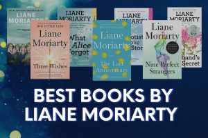 Featured Image for Best Books by Liane Moriarty