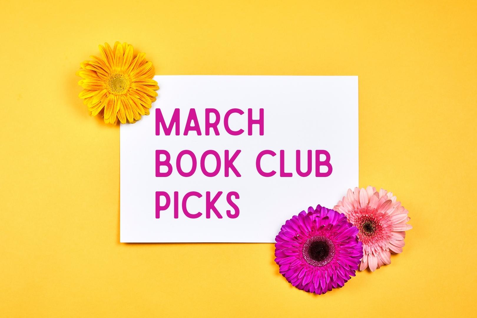 Book Club Picks for March 2022