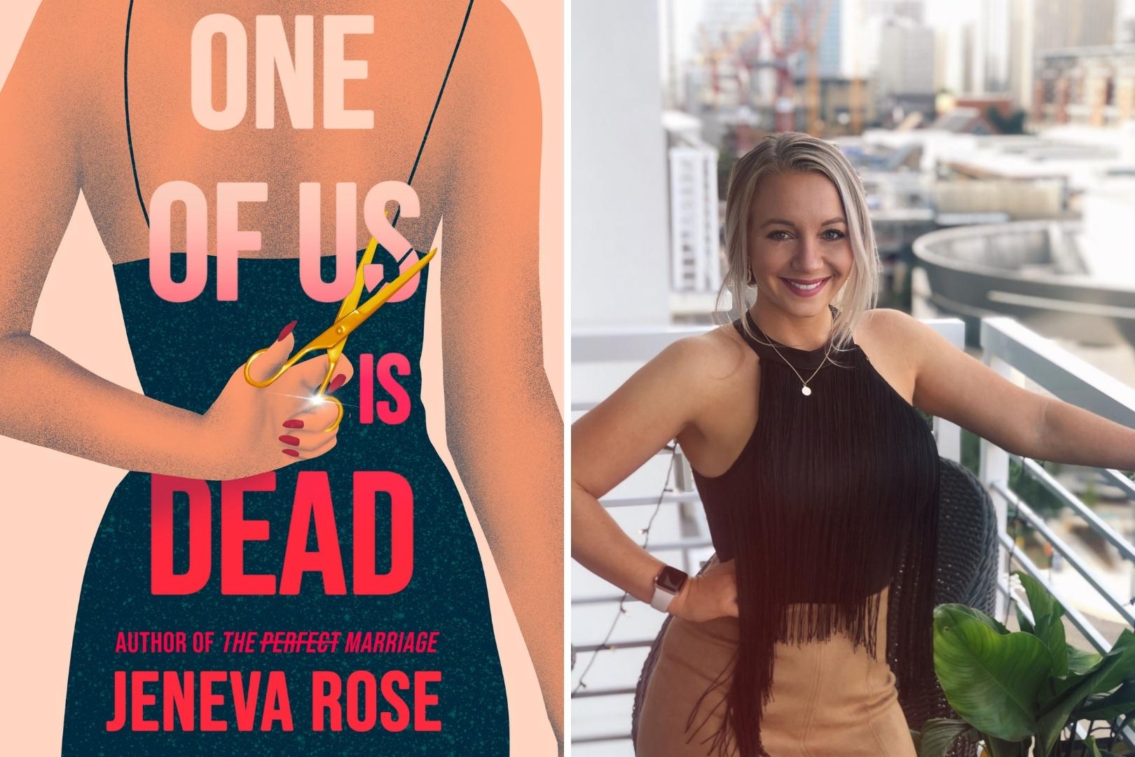 Q&A with Jeneva Rose, Author of One of Us is Dead