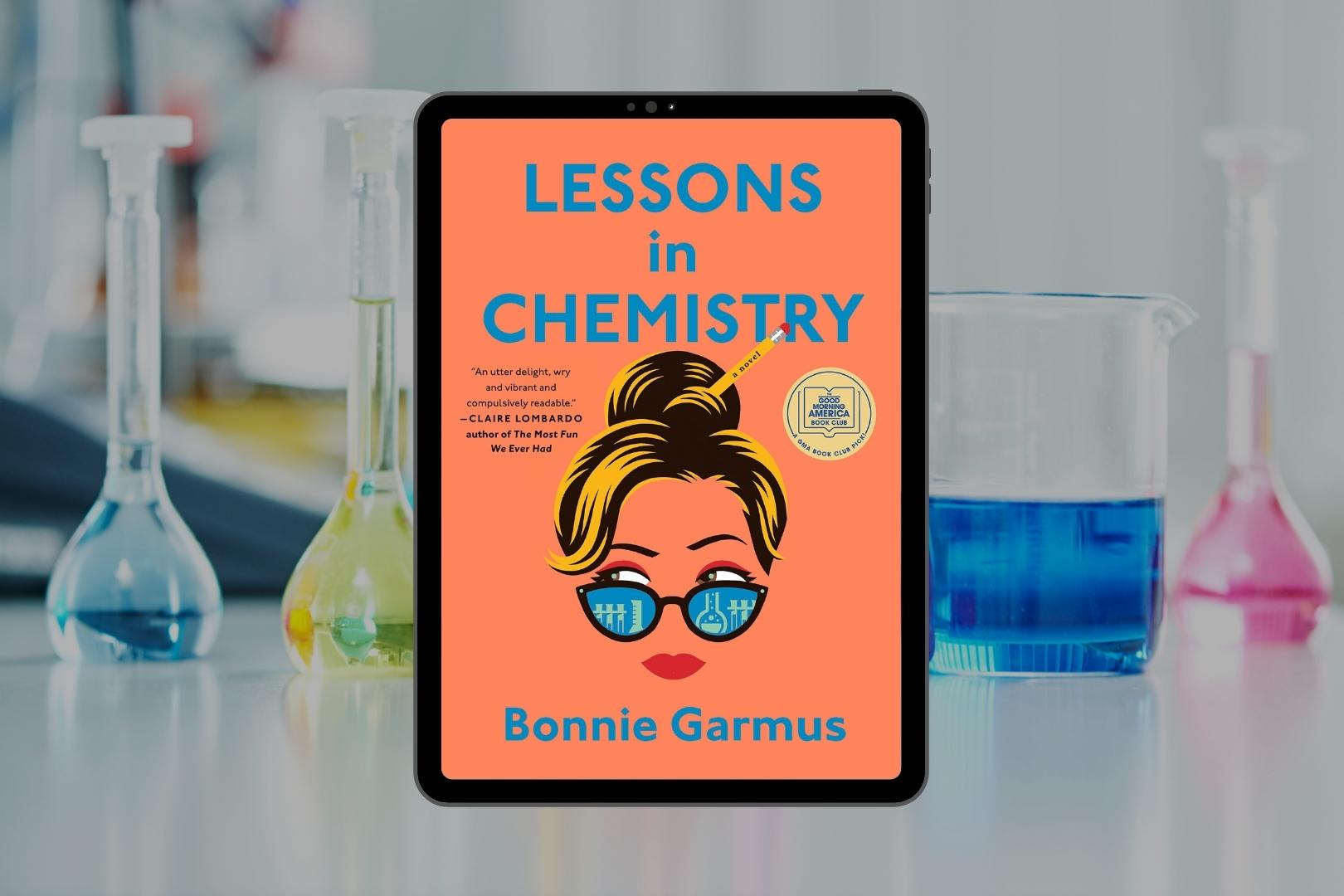 Review: Lessons in Chemistry by Bonnie Garmus