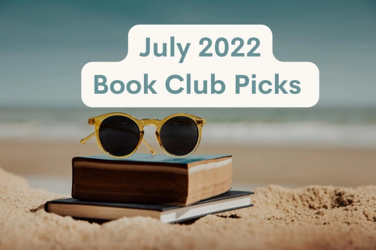 Featured Image for July 2022 book club picks