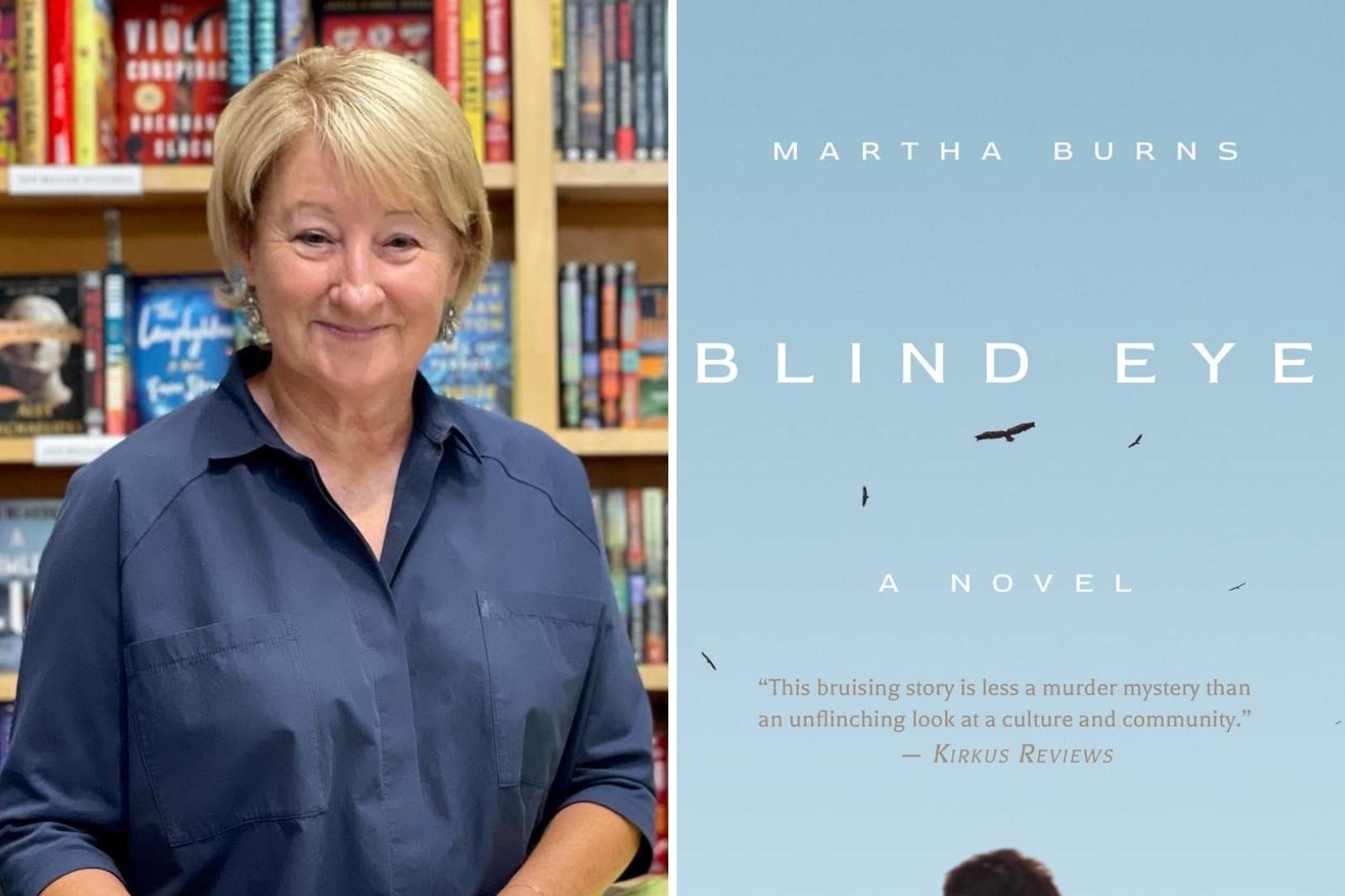 Q&A with Martha Burns, Author of Blind Eye