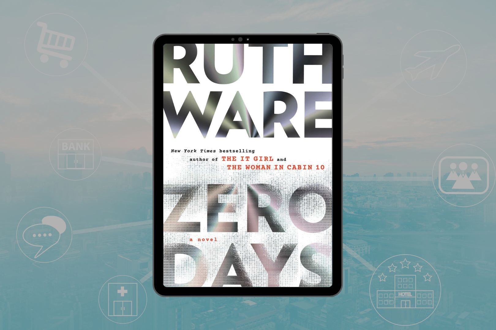 Review: Zero Days by Ruth Ware - Book Club Chat