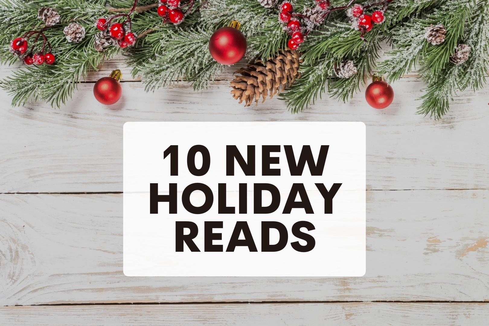 10 New Holiday Books to Read in 2023