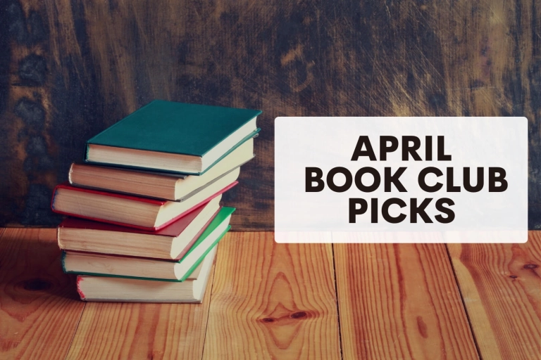 Featured Image for April 2024 Book Club picks list