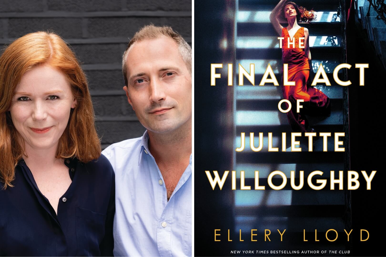 Q&A with Ellery Lloyd, Authors of The Final Act of Juliette Willoughby