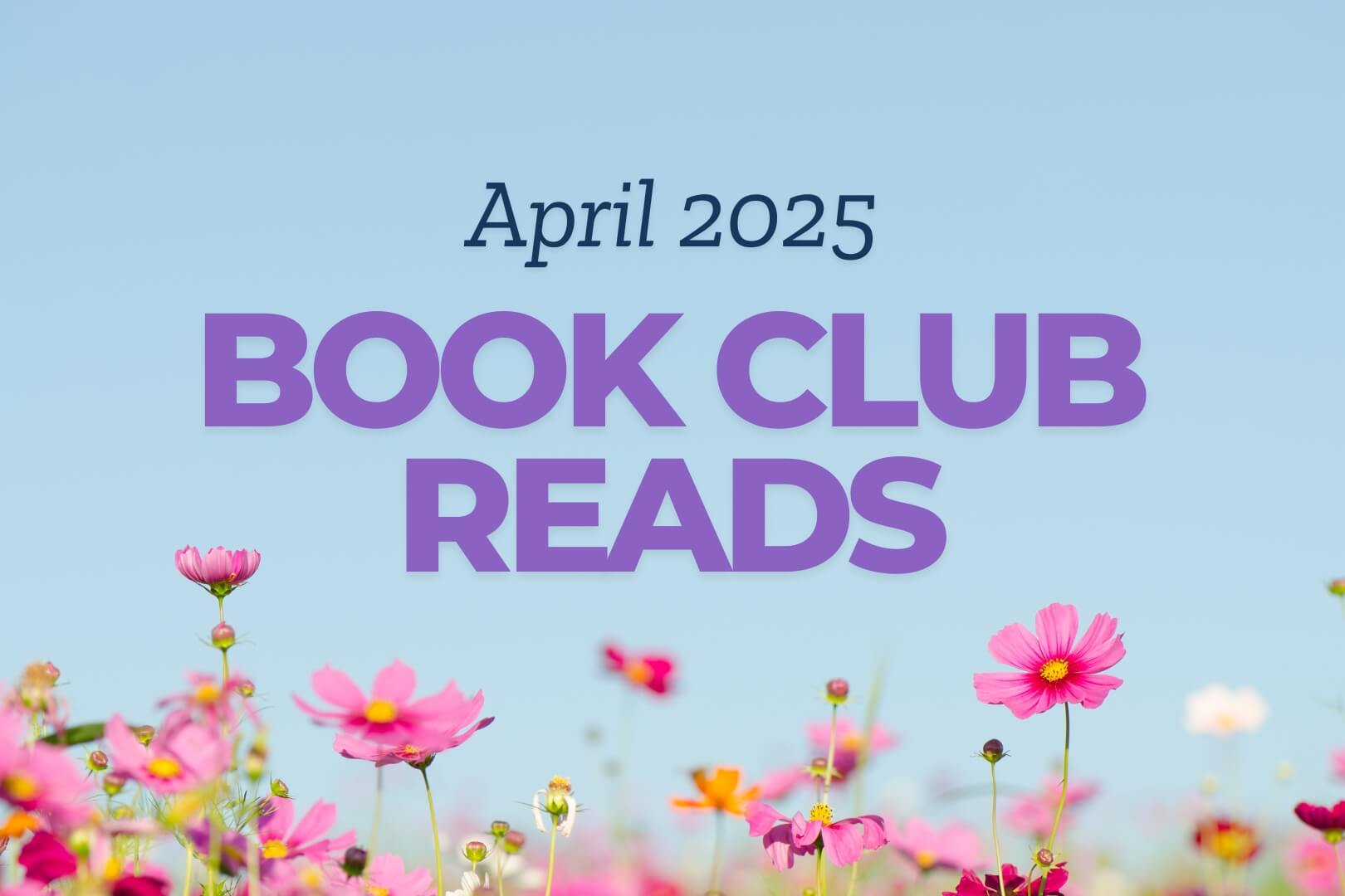 Book Club Picks for April 2025