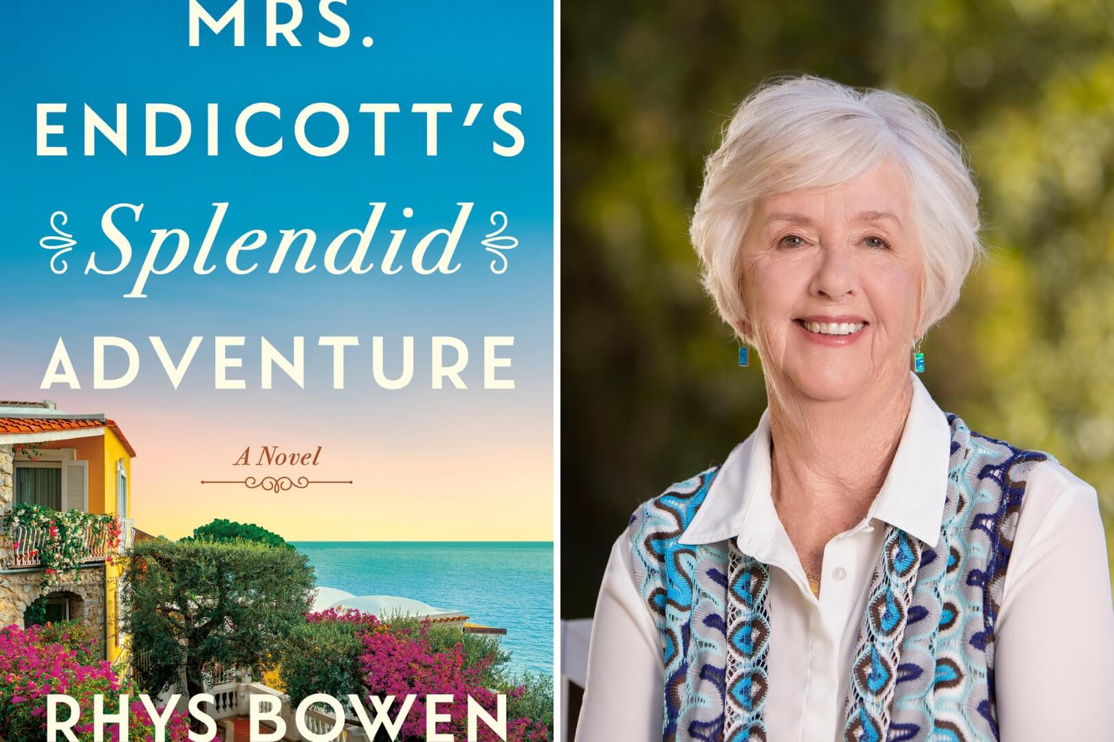 Q&A with Rhys Bowen, Author of Mrs. Endicott’s Splendid Adventure