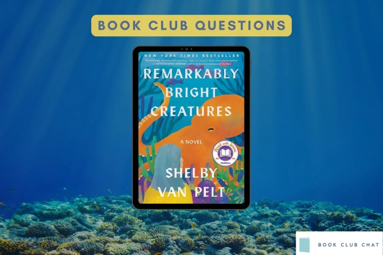 Featured Image for book Club Questions for Remarkably Bright Creatures