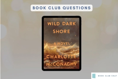 Featured Image for Wild Dark Shore book club questions