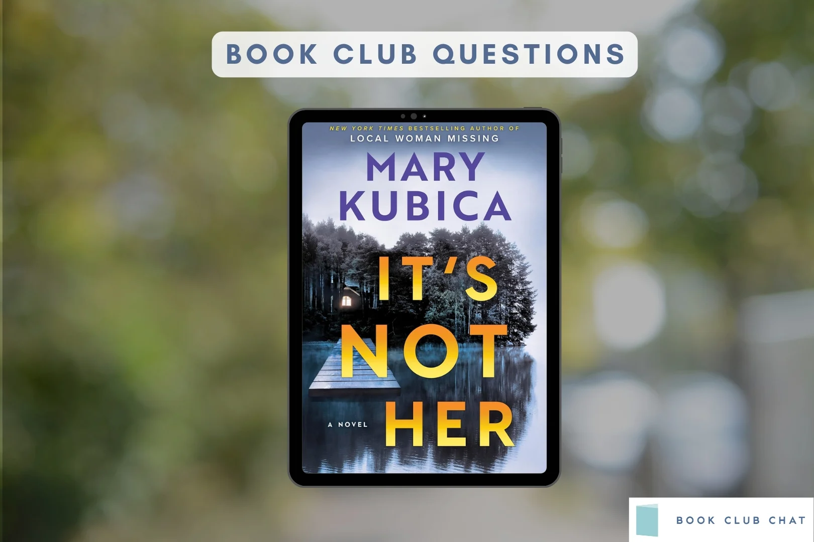 Featured Image for It's Not Her Book Club Questions