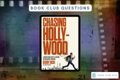 Chasing Hollywood Book Club Questions Feature Image